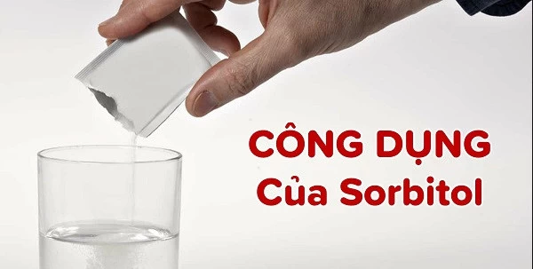 Tác Dụng Của Sorbitol Trong Cuộc Sống